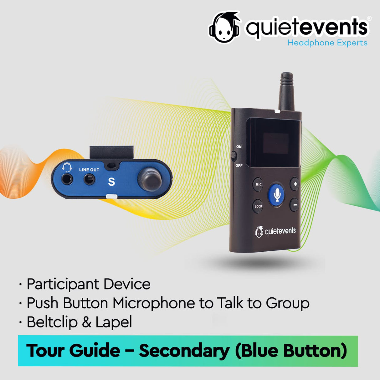 Promotional image featuring a 'Tour Guide - Secondary (Blue Button)' device for a tour guide system. Includes a visual representation of the device with a microphone and two ports, a Line out and a Headphone jack, along with a belt clip and lapel.