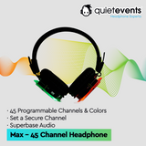 45 Max Headphone (45CH) - Silent Disco Headphones